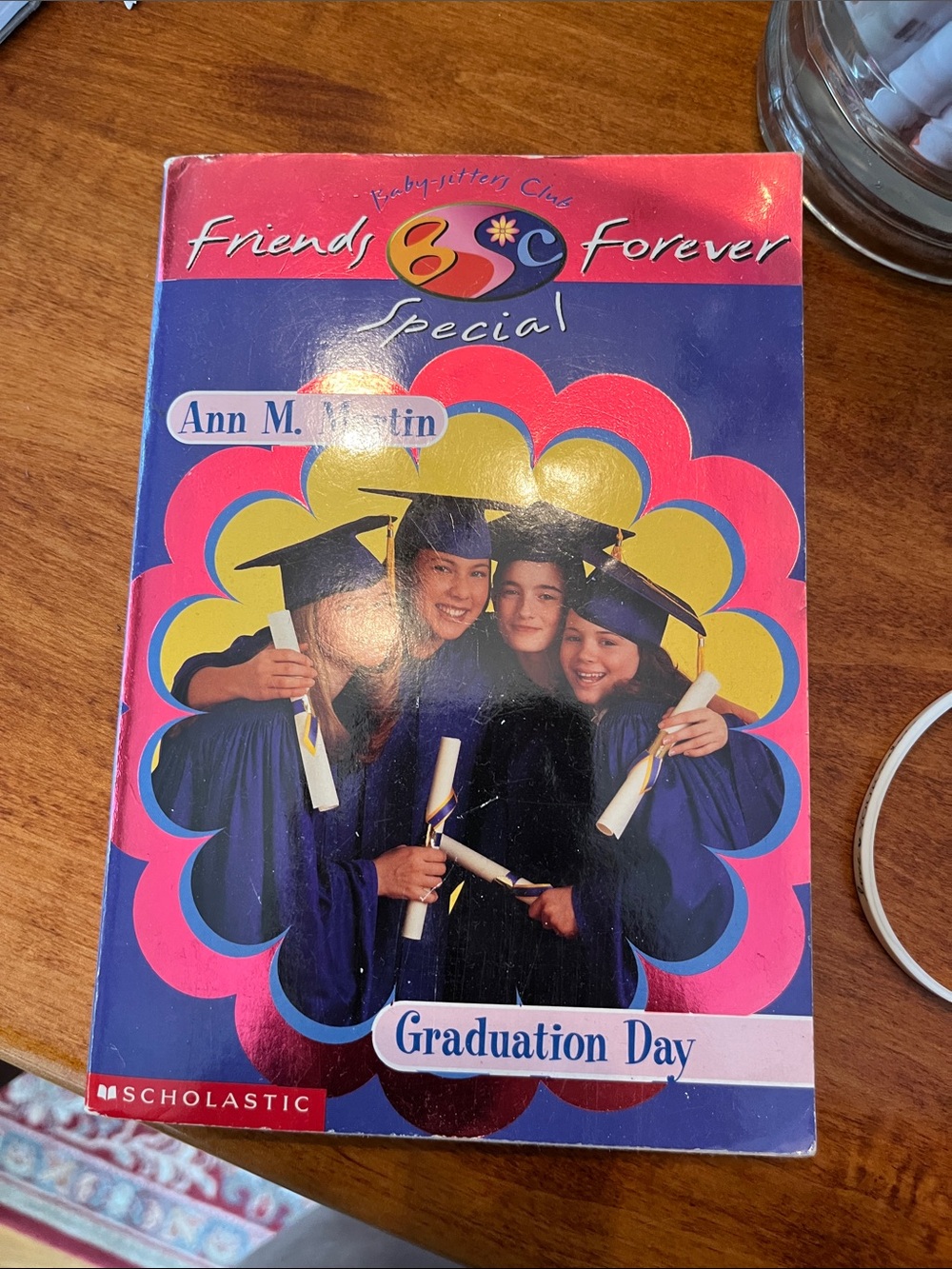 Scholastic Friends Forever Special: Graduation Day Cover in Pink, Blue, Yellow